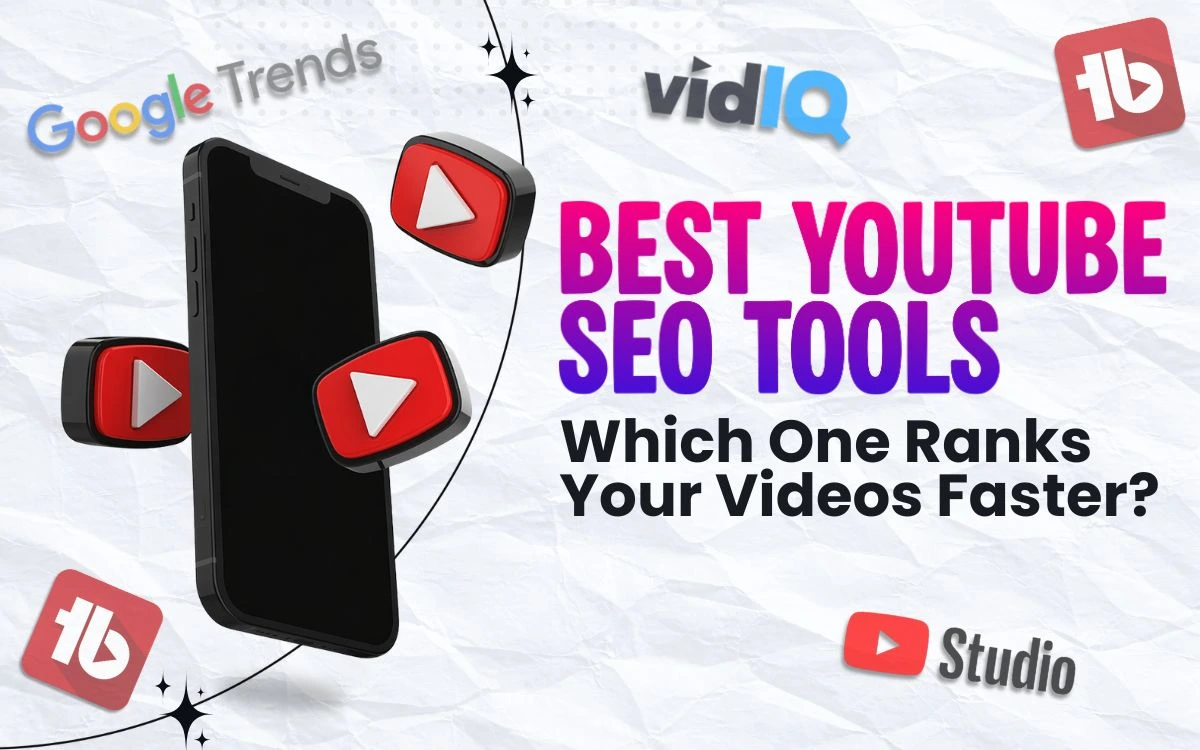 Graphic featuring "Best YouTube SEO Tools" text, smartphone, and logos for Google Trends, vidIQ, TubeBuddy, and YouTube.