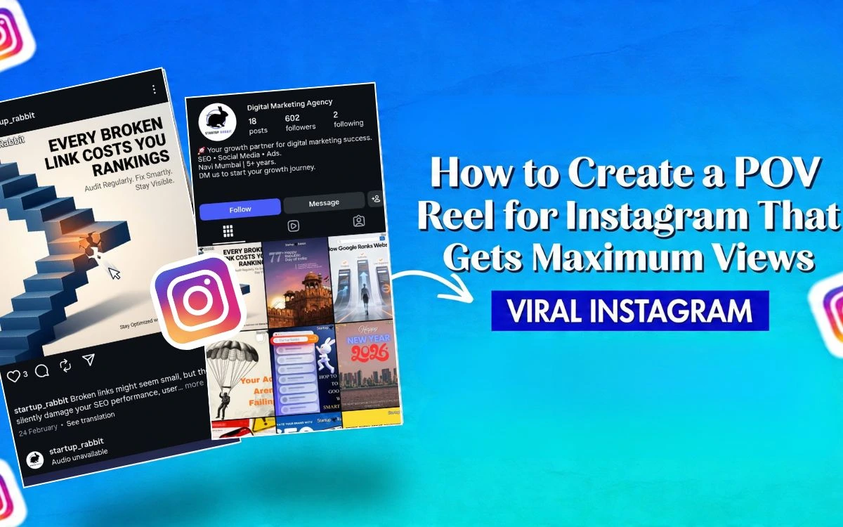 "How to Create a POV Reel" guide with Instagram interface overlays and a blue background. Viral Instagram tips.