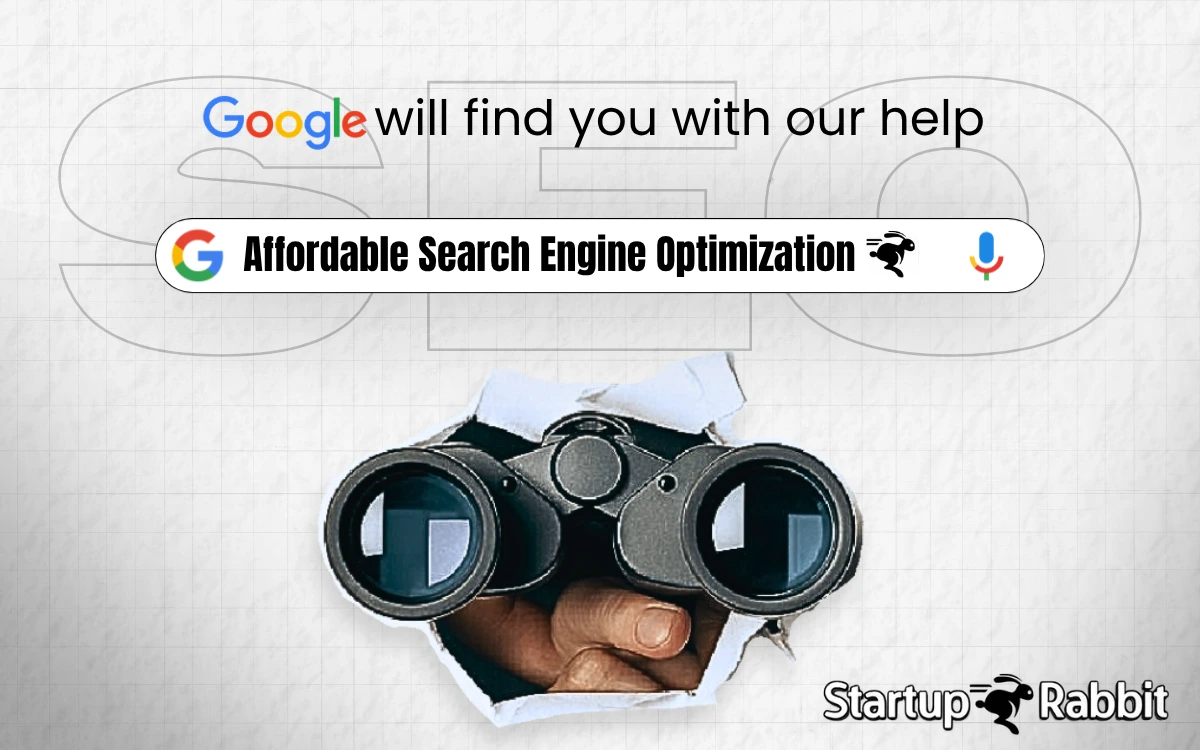 Binoculars peering through a paper tear under a search bar reading "Affordable Search Engine Optimization" by Startup Rabbit.