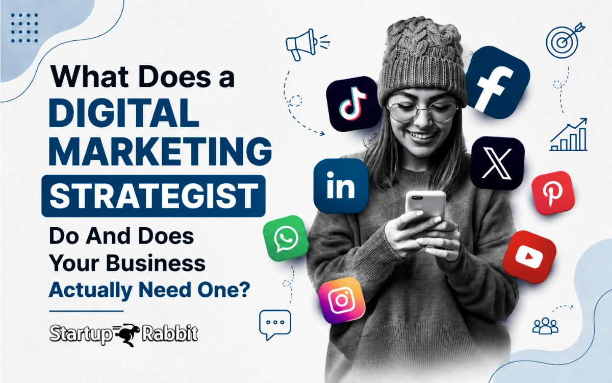 What Does a Digital Marketing Strategist Do And Does Your Business Actually Need One?